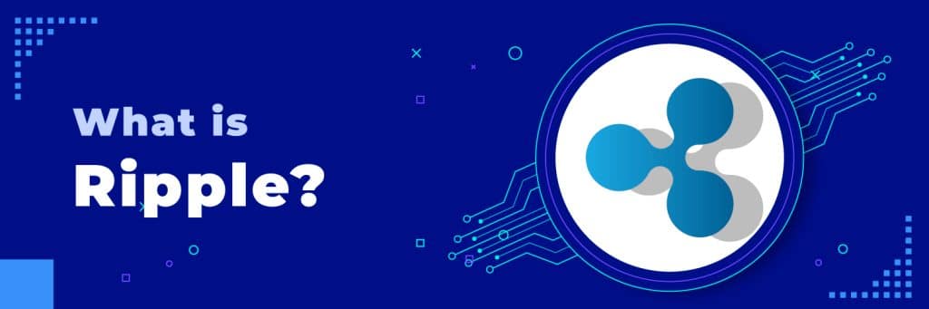 Τί είναι το Ripple; - Αγορά XRP